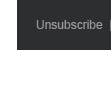 Unsubscribe