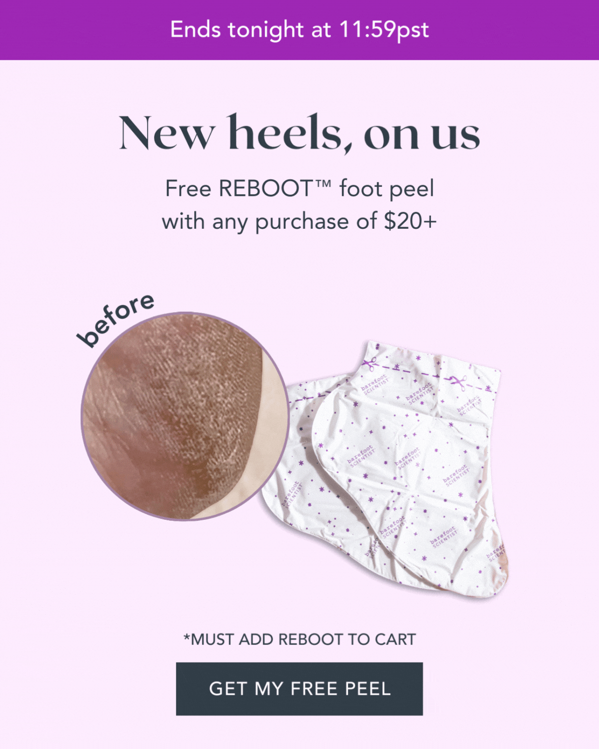 💜 FREE Reboot foot peel 💜 Barefoot Scientist