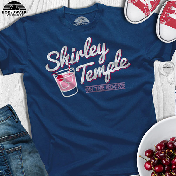 Shirley Temple on the Rocks Shirt