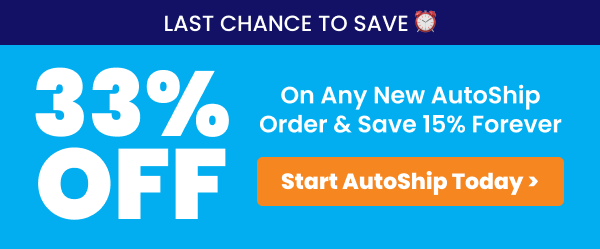 Start AutoShip and Save 33%