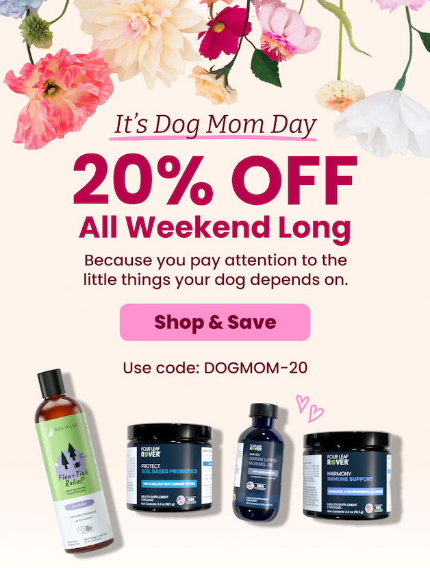 Dog moms save 20% all weekend long
