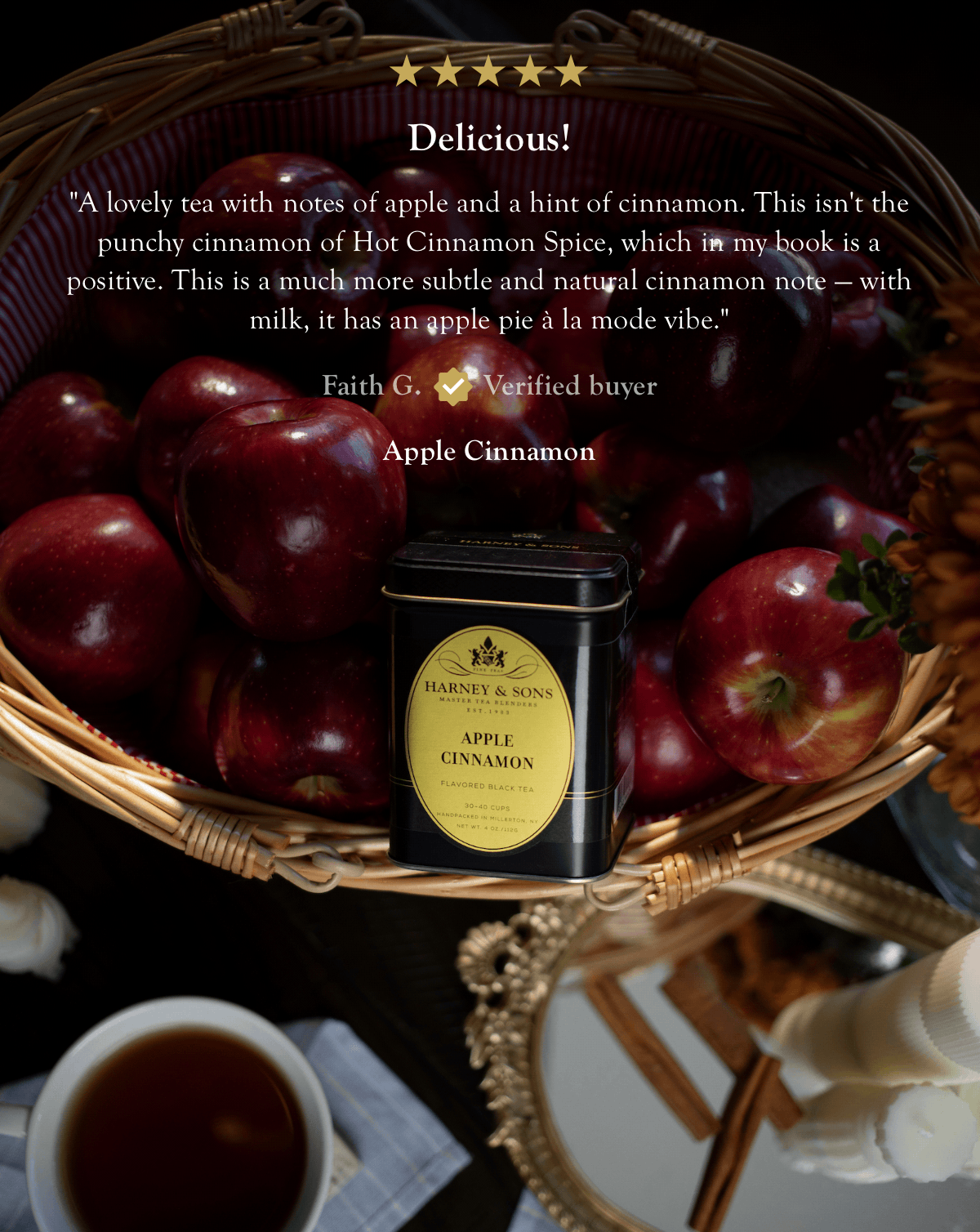 Apple Cinnamon   |  "Delicious!"  5-star review from Faith G.