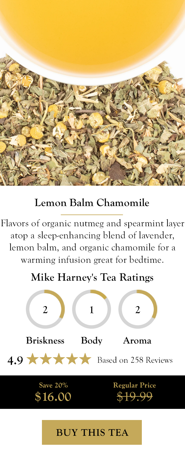 Lemon Balm Chamomile