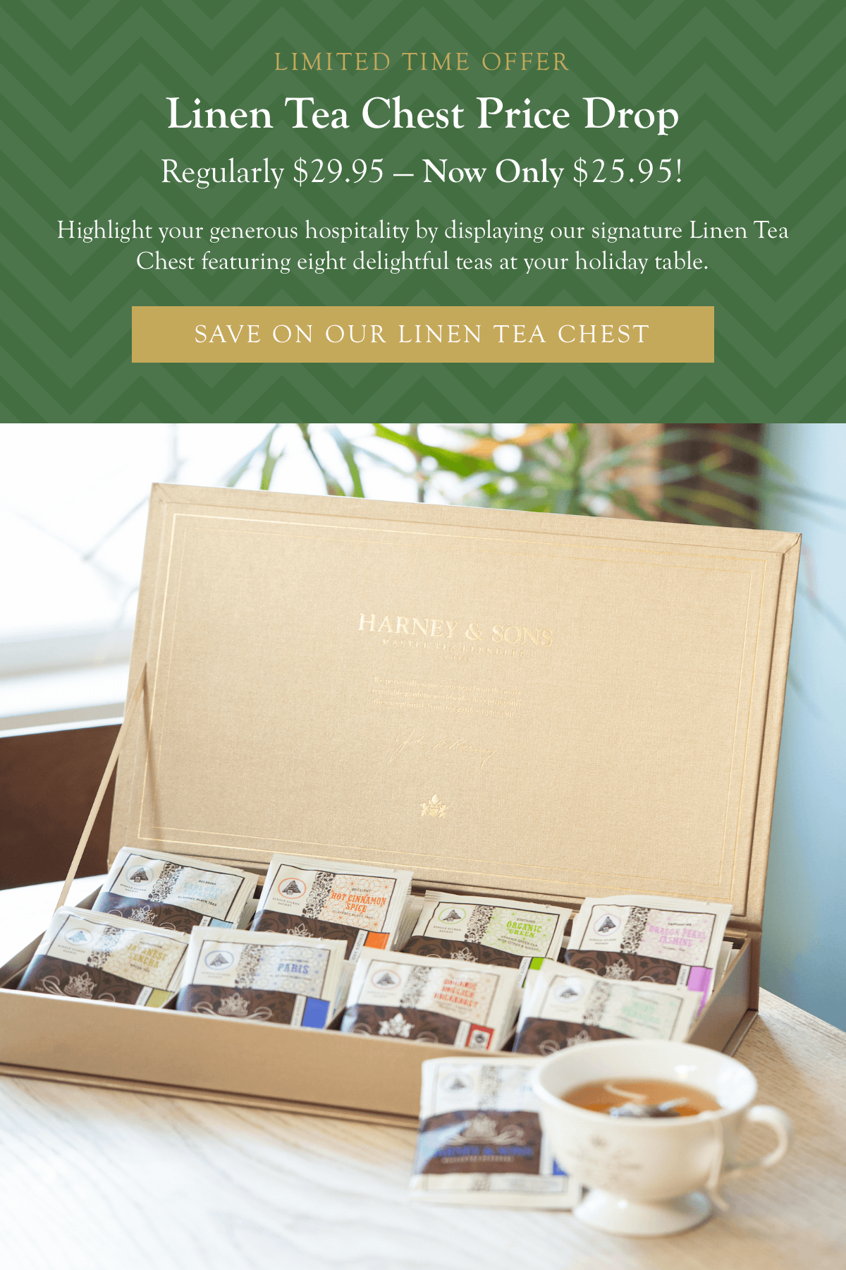 Linen Tea Chest  |  Reg. $29.95, Now Only $25.95   Buy This Gift >