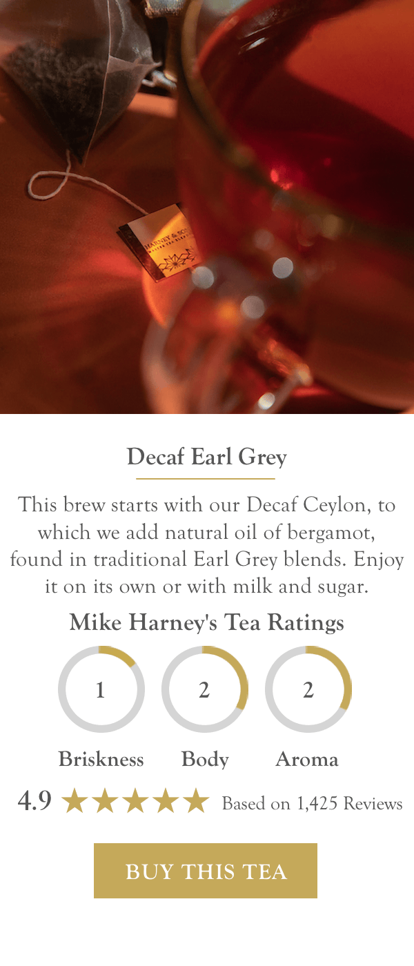 Decaf Earl Grey