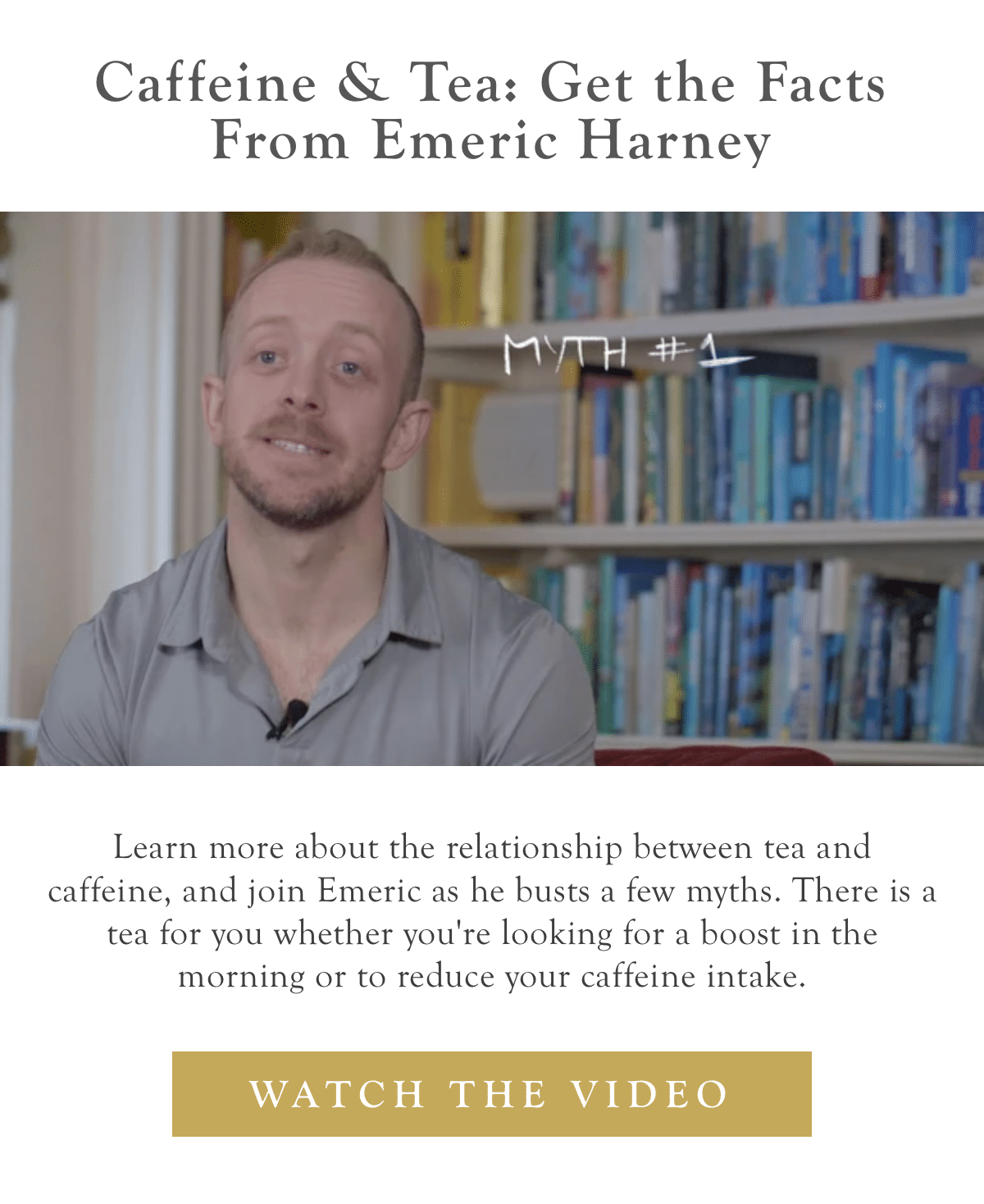Get the facts on tea & caffeine from Emeric