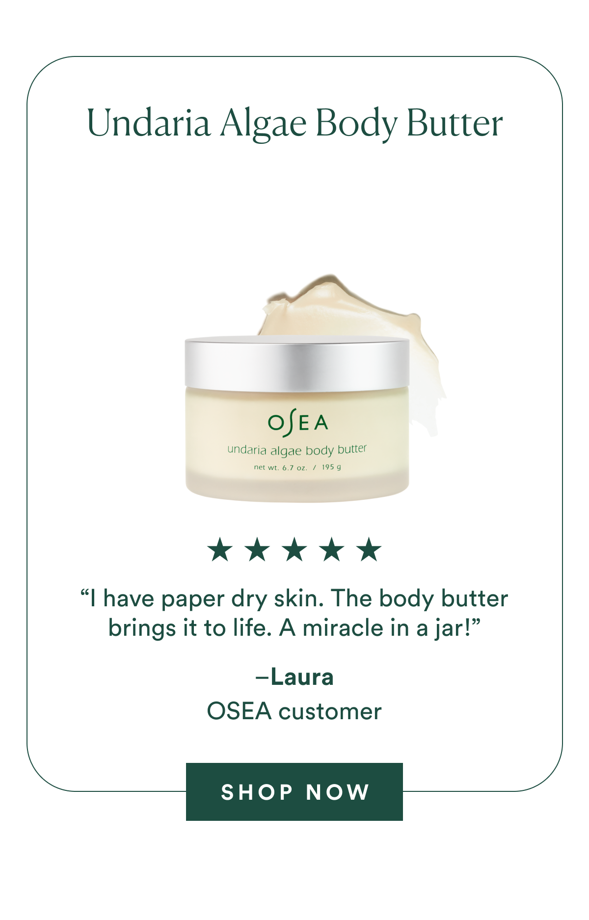 “A Miracle in a Jar” OSEA Malibu