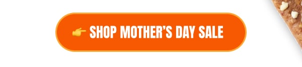 Shop Mother's Day Sale