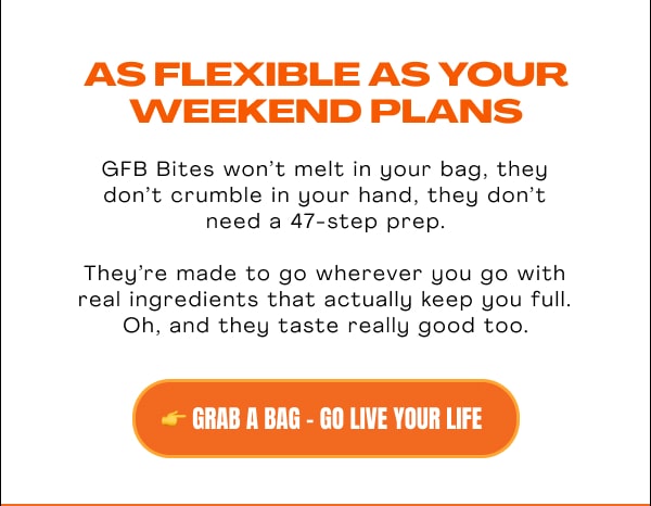 Grab a bag, go live your life