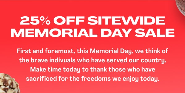 25% Off Memorial Day Sale