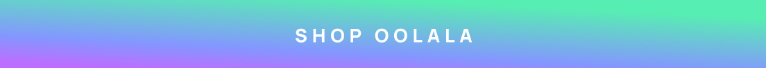 oolala, Shop All