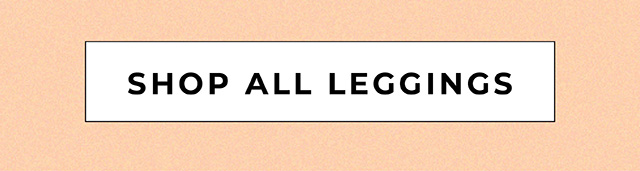 shop all leggings