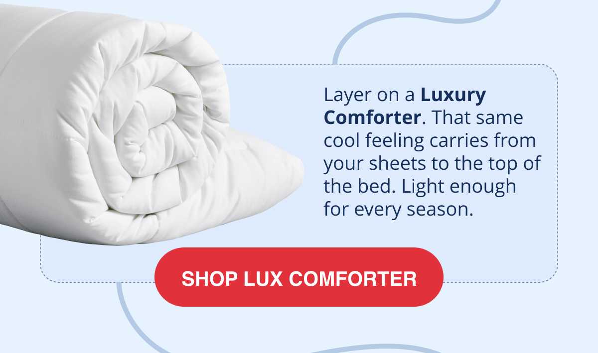 SHOP LUX COMFORTER