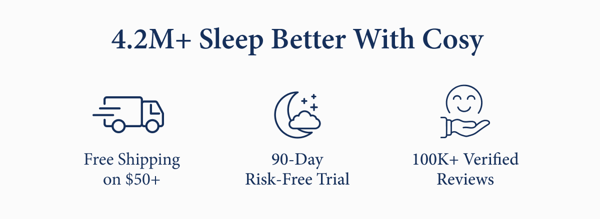 4.2M+ Sleep Better With Cosy