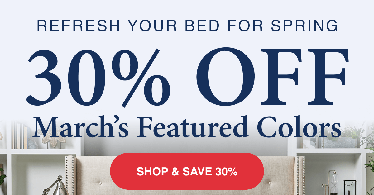 Refresh your bed for 30% OFF
