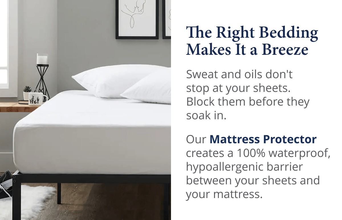 The Right Bedding Makes It a Breeze