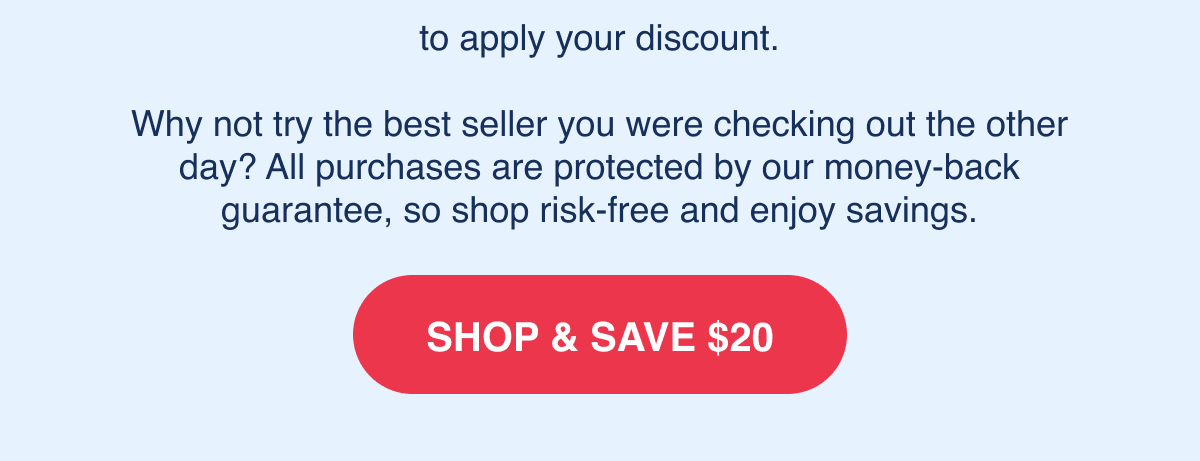 All purchases are protected by our money-back guarantee