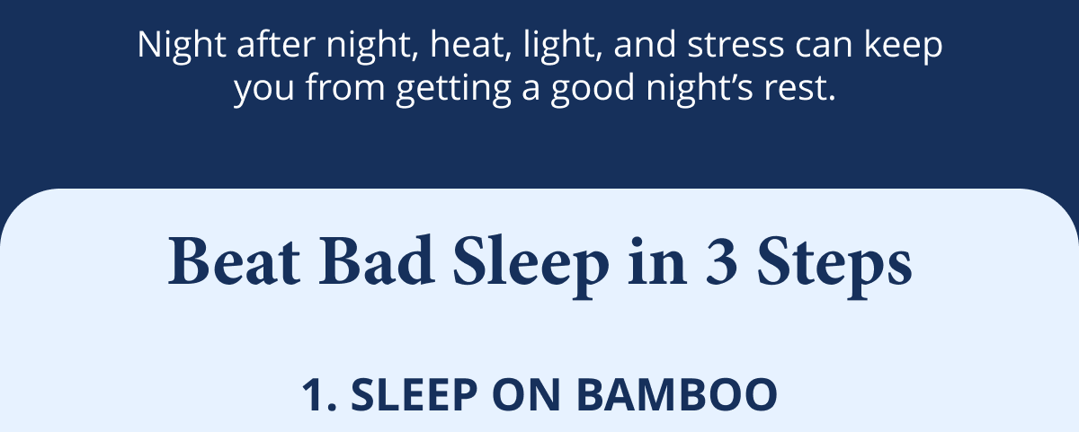 Beat Bad Sleep in 3 Steps