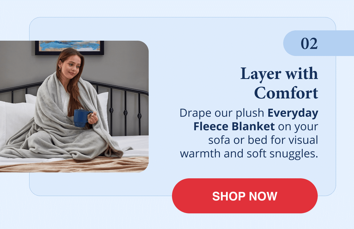 2. Layer with comfort