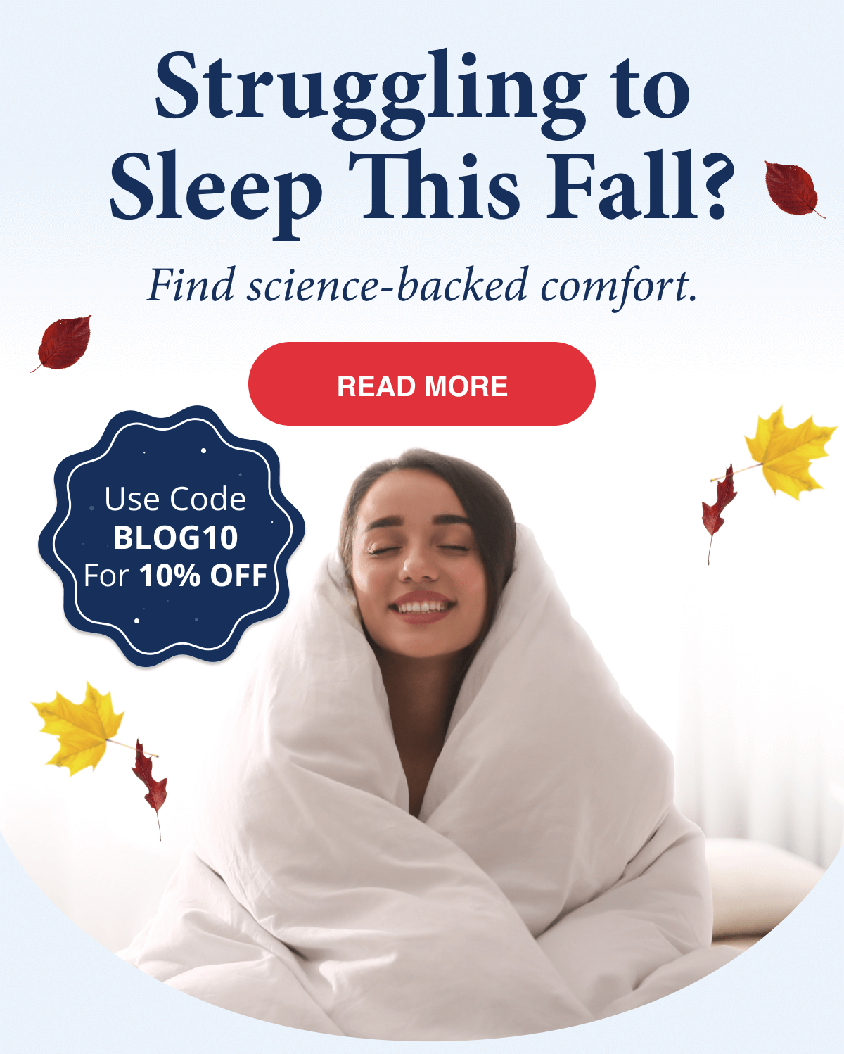 Struggling to sleep this fall?