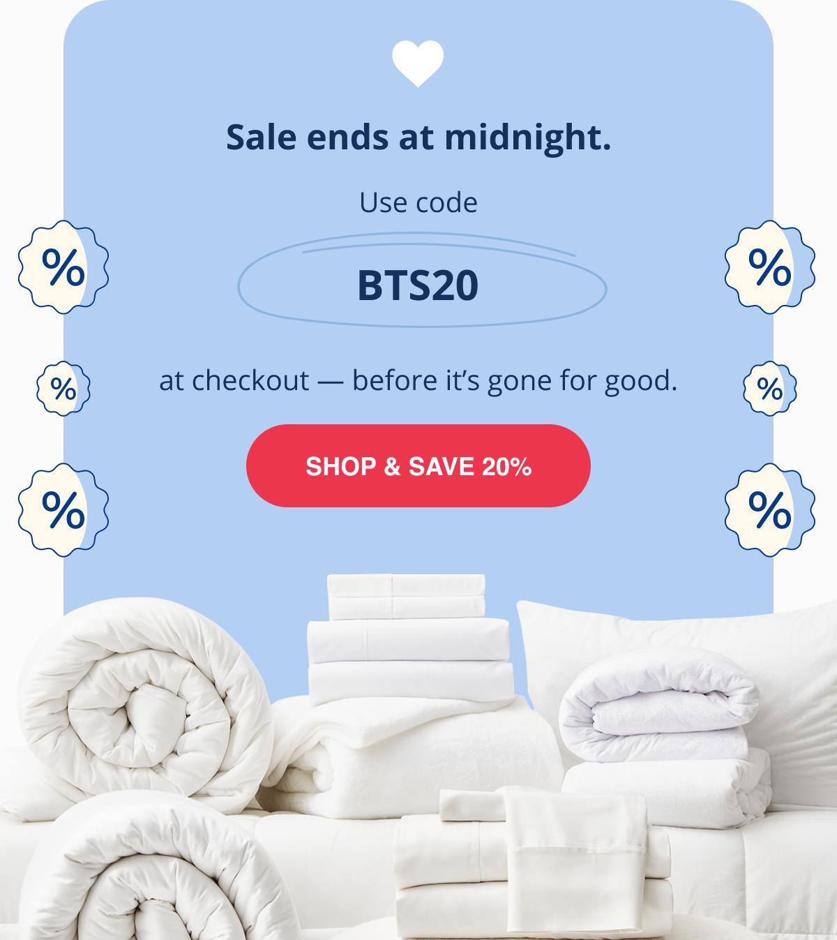 SHOP & SAVE 20%