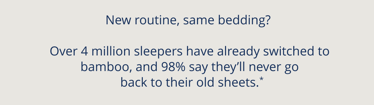 New routine, same bedding?