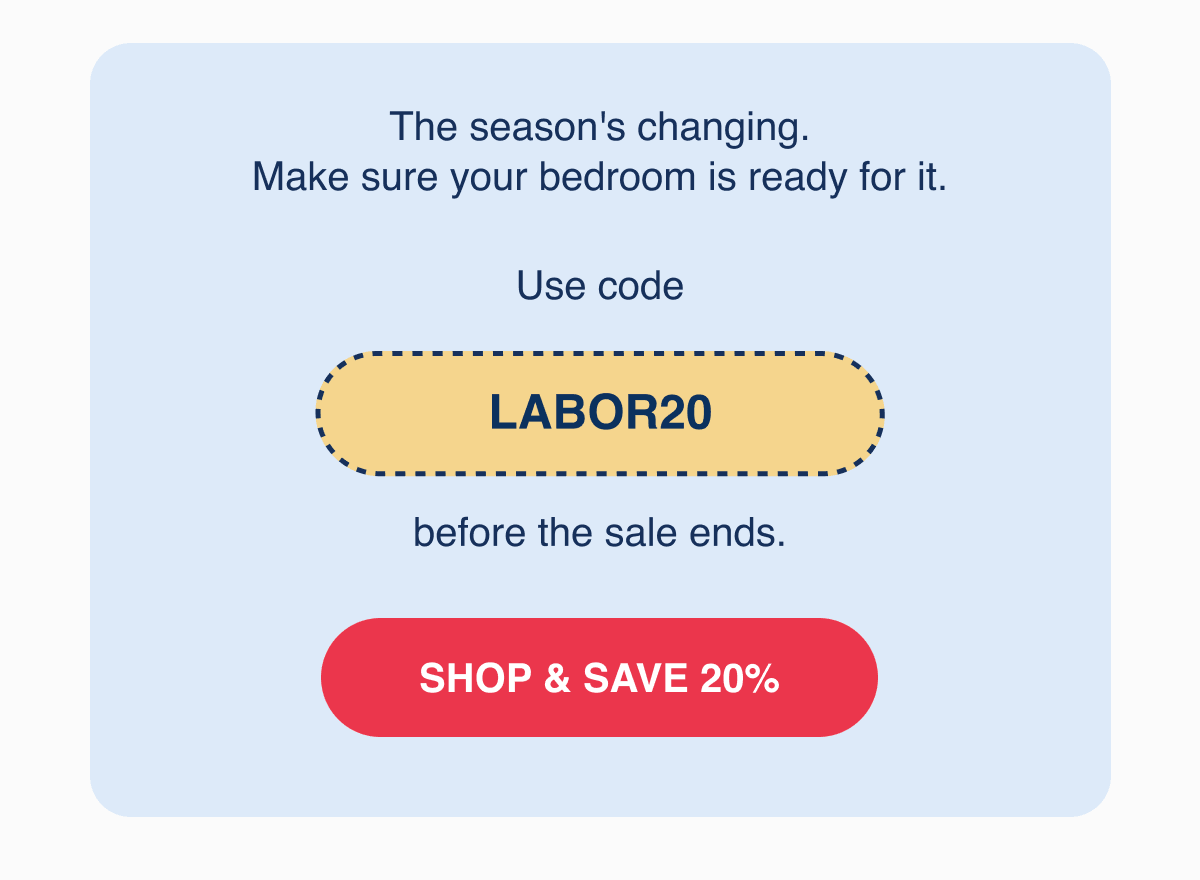  Use code LABOR20 for 20% off before the sale ends.