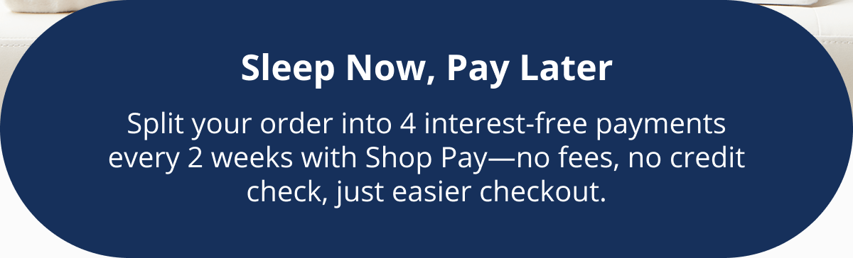 Sleep Now, Pay Later