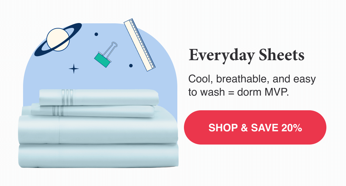 Everyday sheets