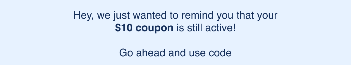 Use code KTJX10