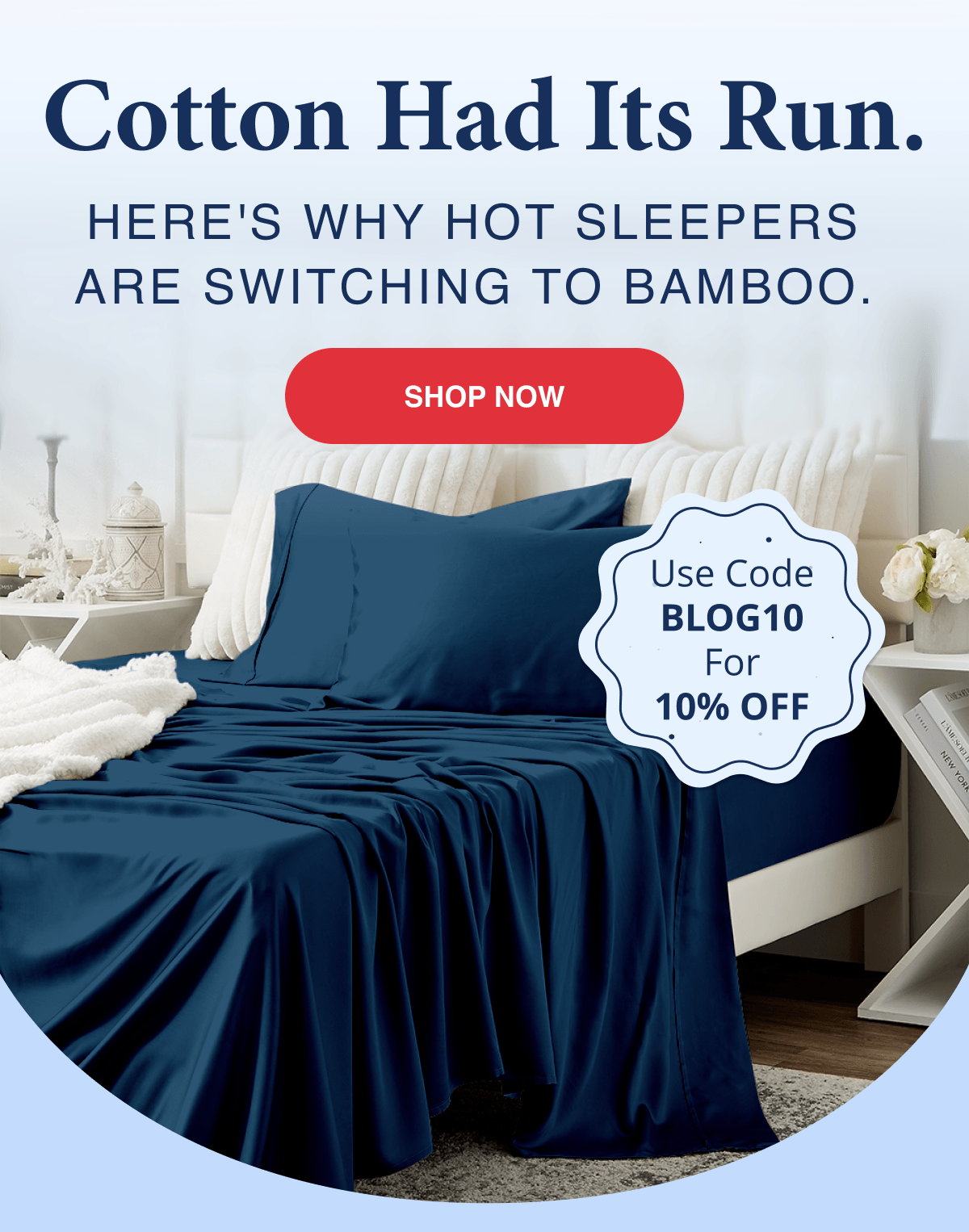 Cotton had its run. here's why hot sleepers are switching to bamboo.