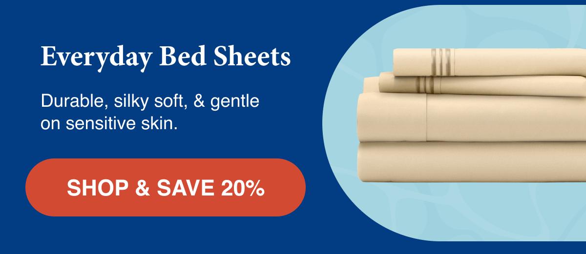 Everyday Bed Sheets