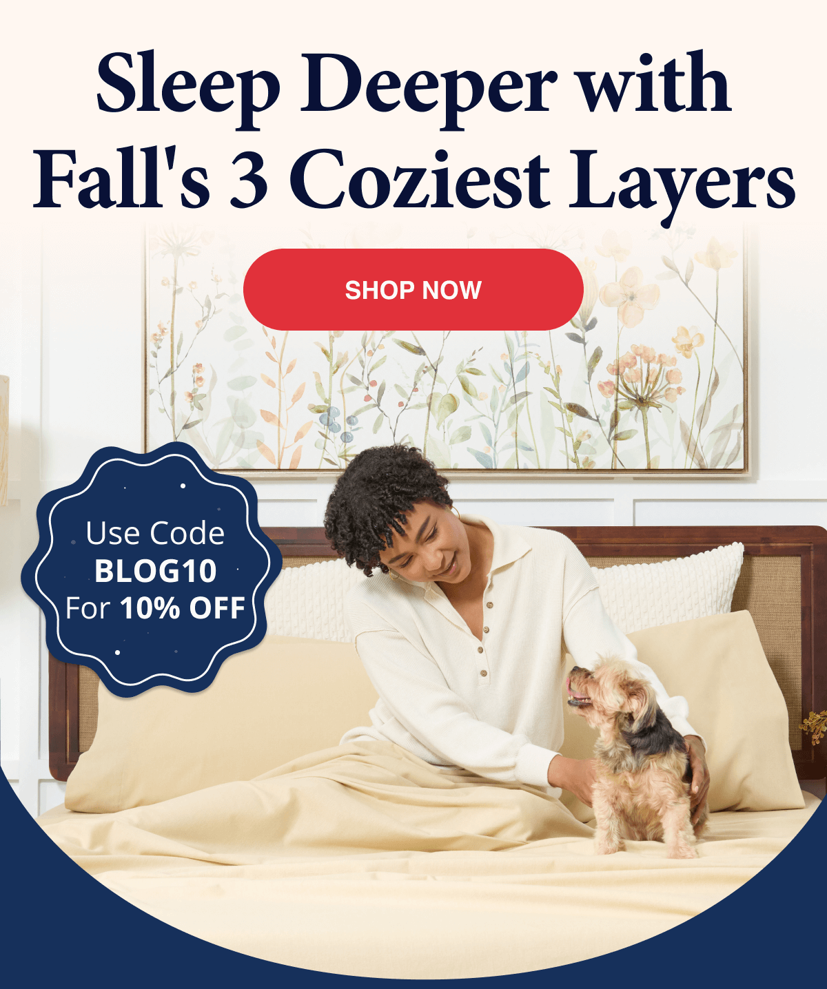 Sleep deeper with fall's 3 coziest layers