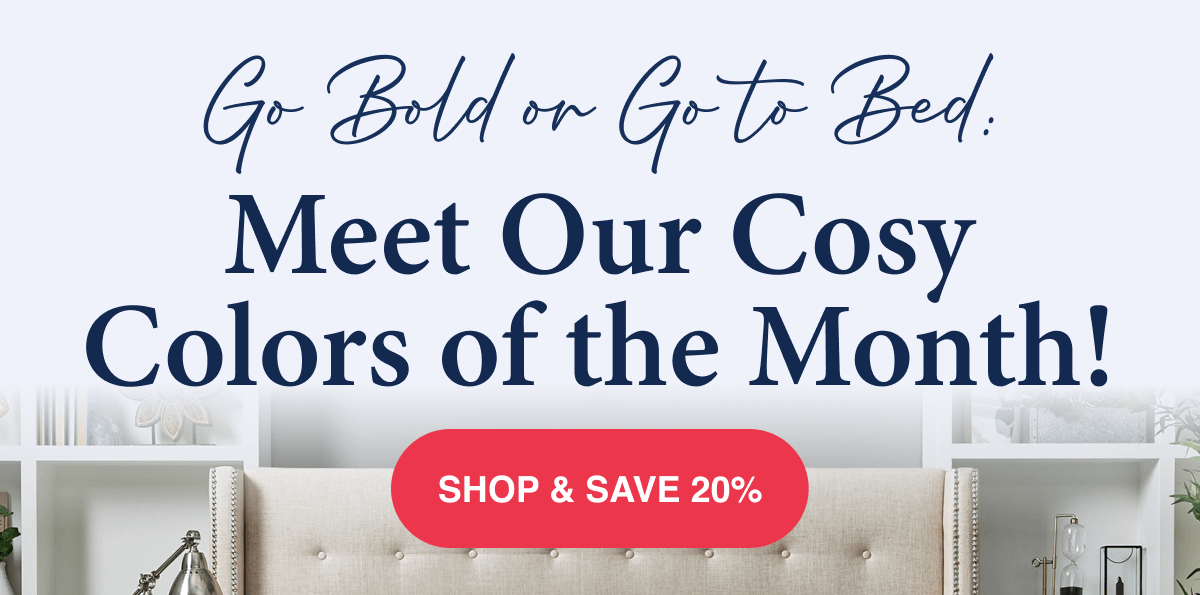 SHOP THE COLORS OF THE MONTH