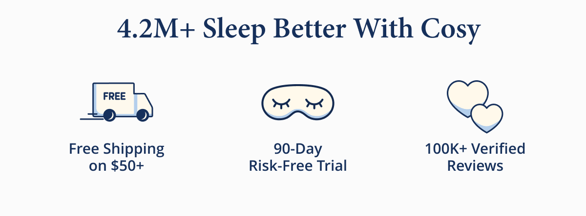 4.2M+ Sleep Better With Cosy