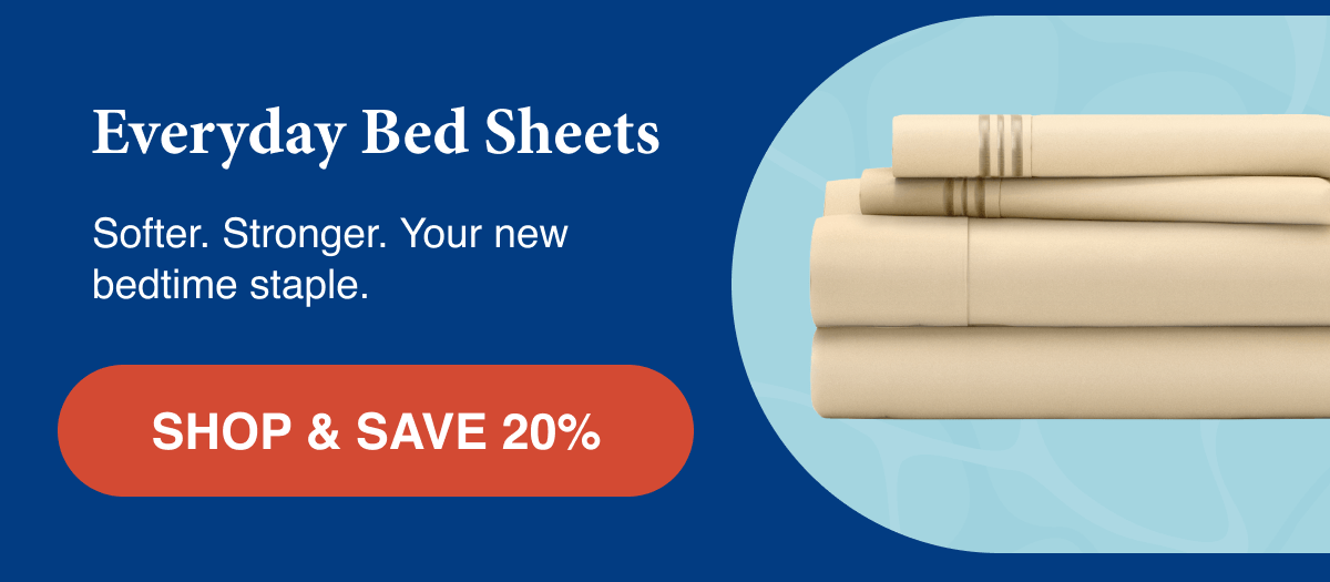 Everyday Bed Sheets