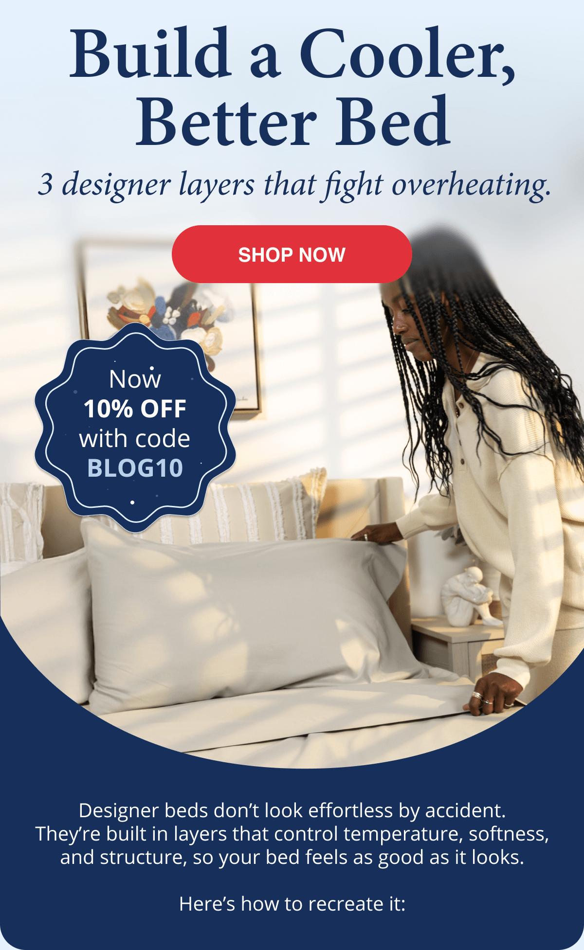 Build a cooler, better bed