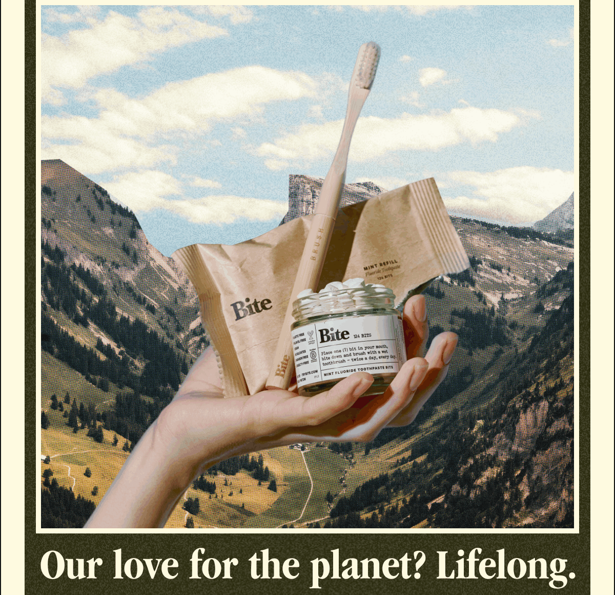 Our love for the planet? Lifelong.