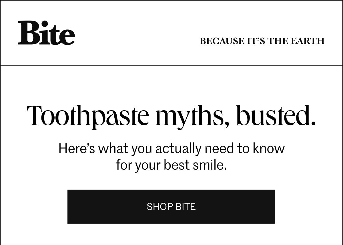 Toothpaste myths, busted. 