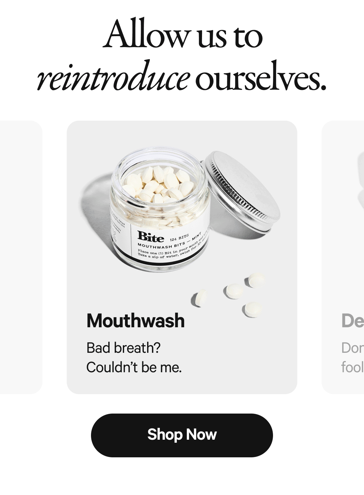 Ready to commit? Bite Toothpaste Bits