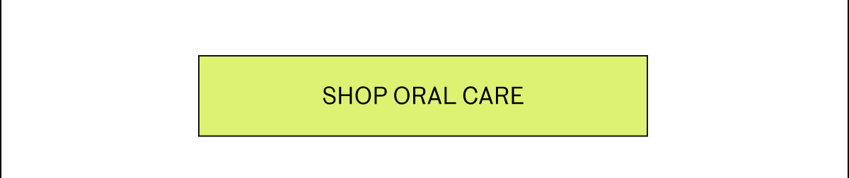 Shop Oral Care