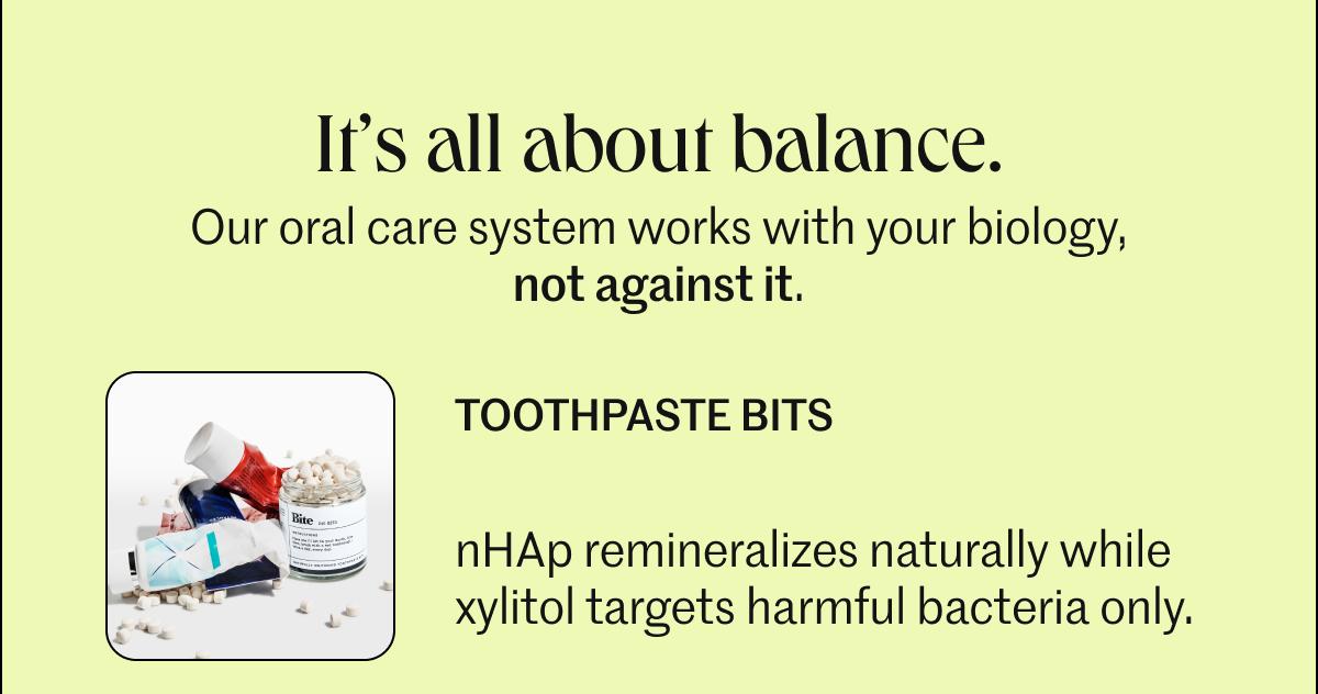 Toothpaste Bits