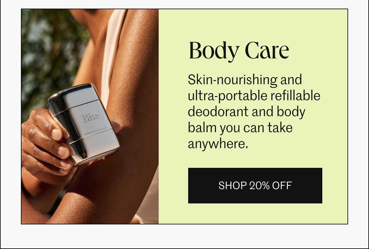 Shop 20% Off Body Care