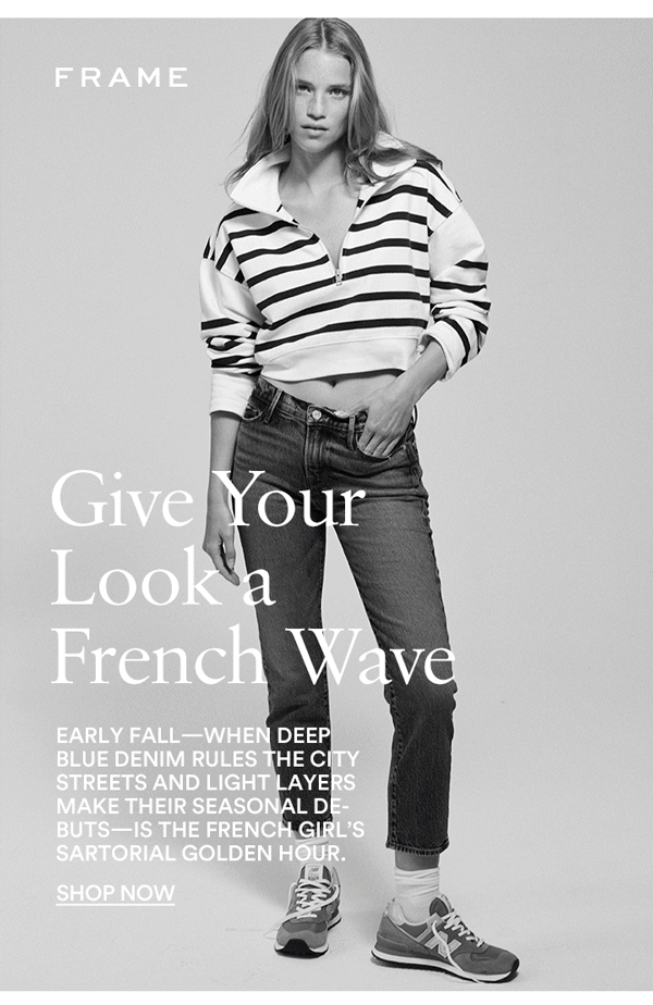 French Girl Chic That Styles Itself Frame