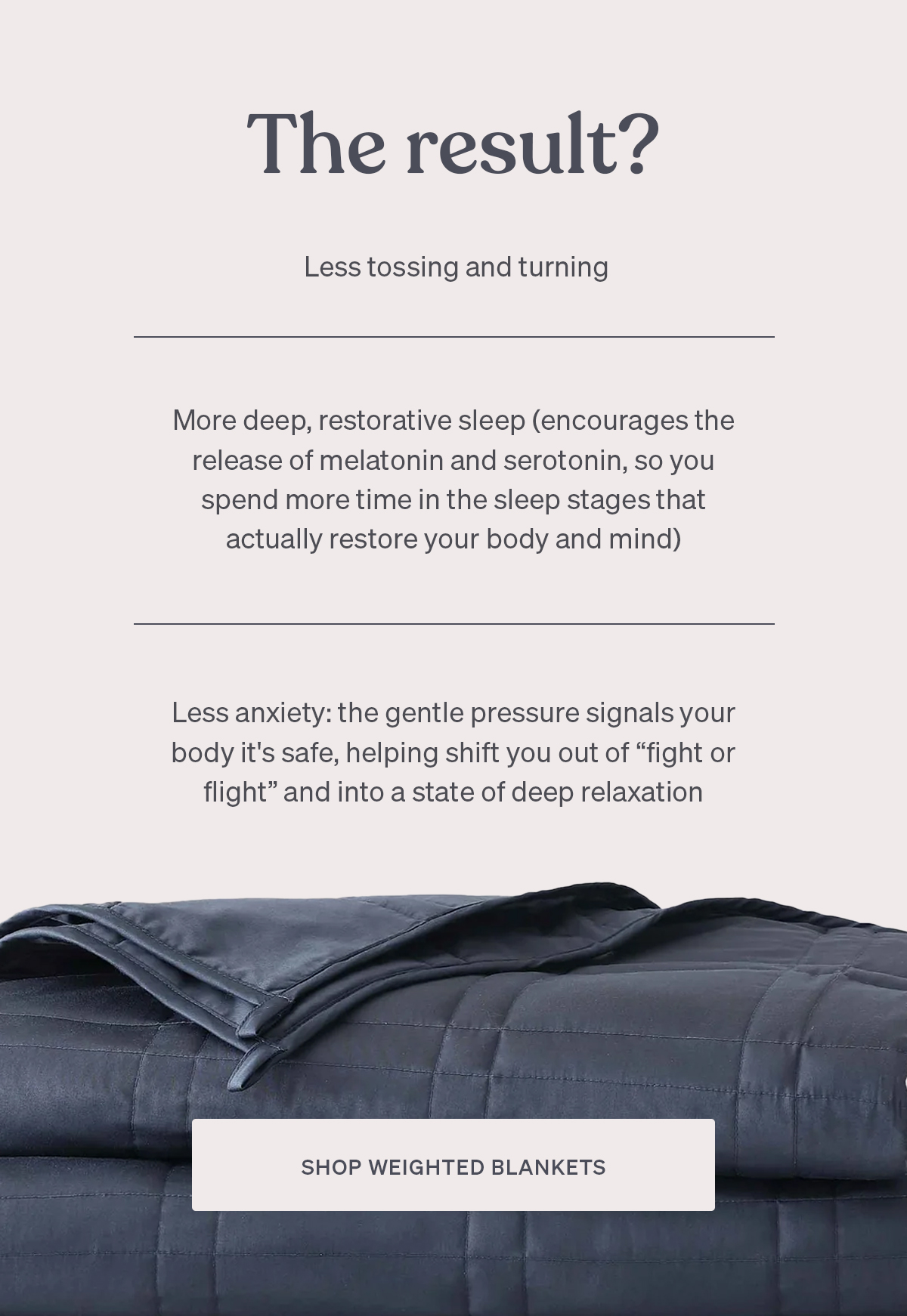The Weighted Blanket
