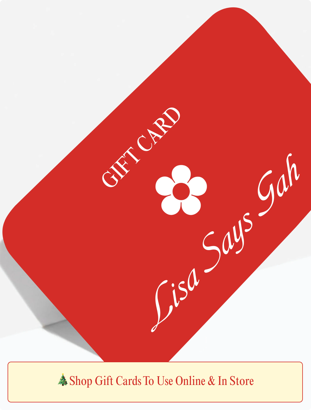 ♥️The Perfect Present: A Lsg Gift Card - Lisa Says Gah