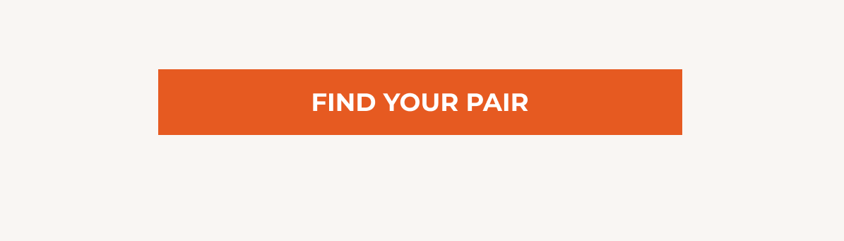 FIND YOUR PAIR