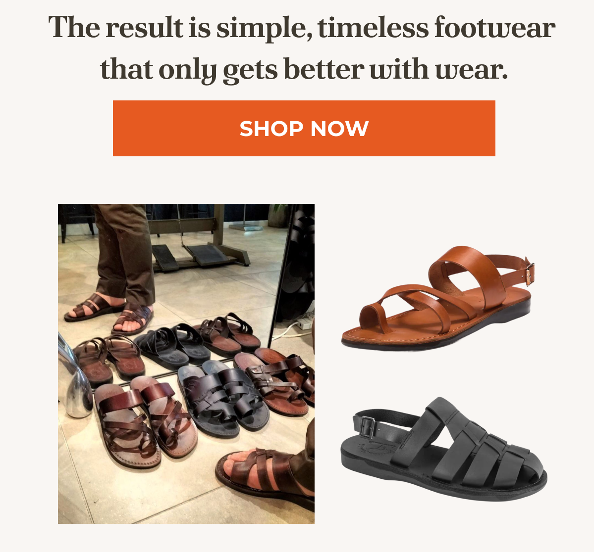 The result is simple, timeless footwear that only gets better with wear.