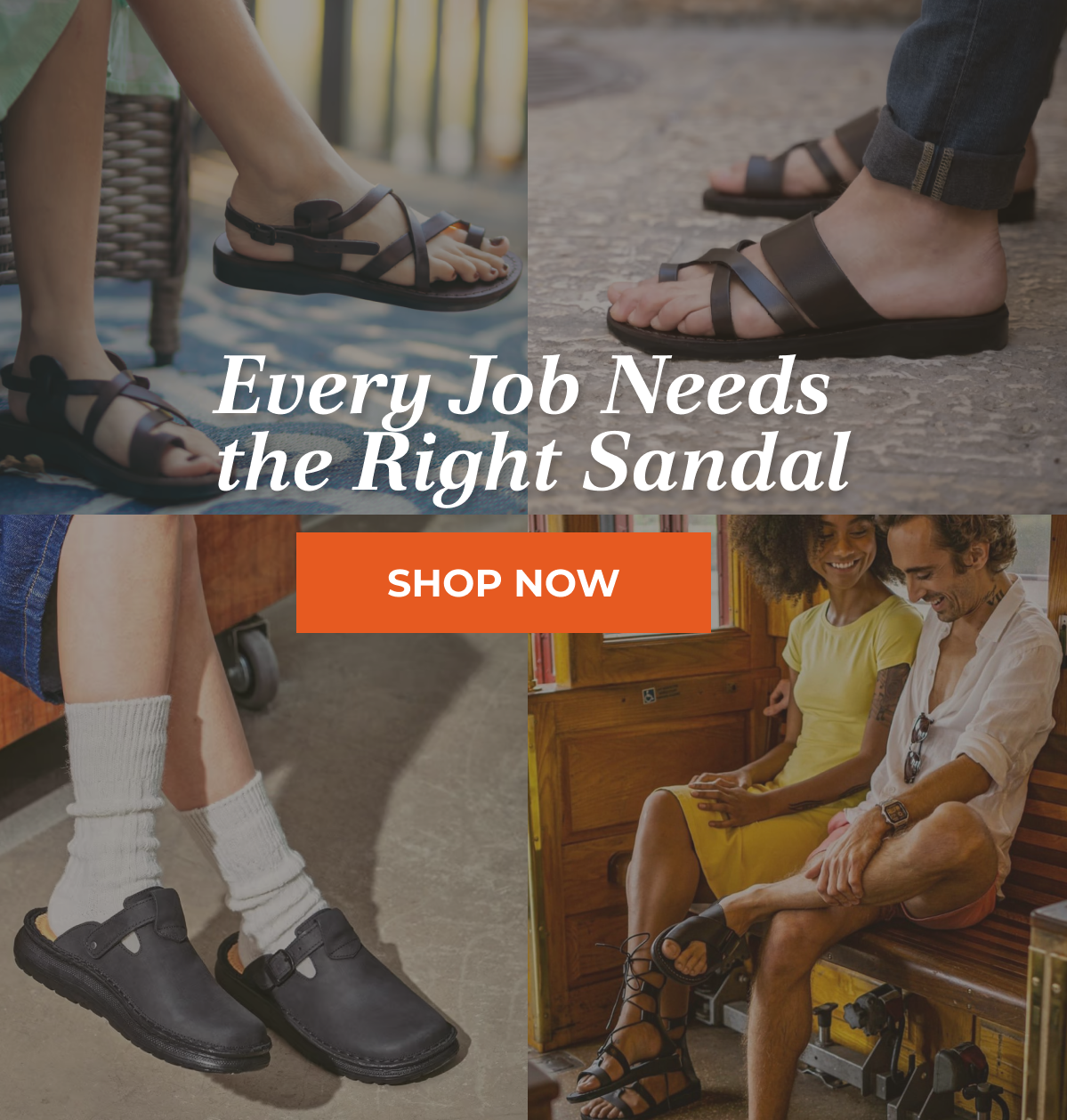 Every Job Needs the Right Sandal
