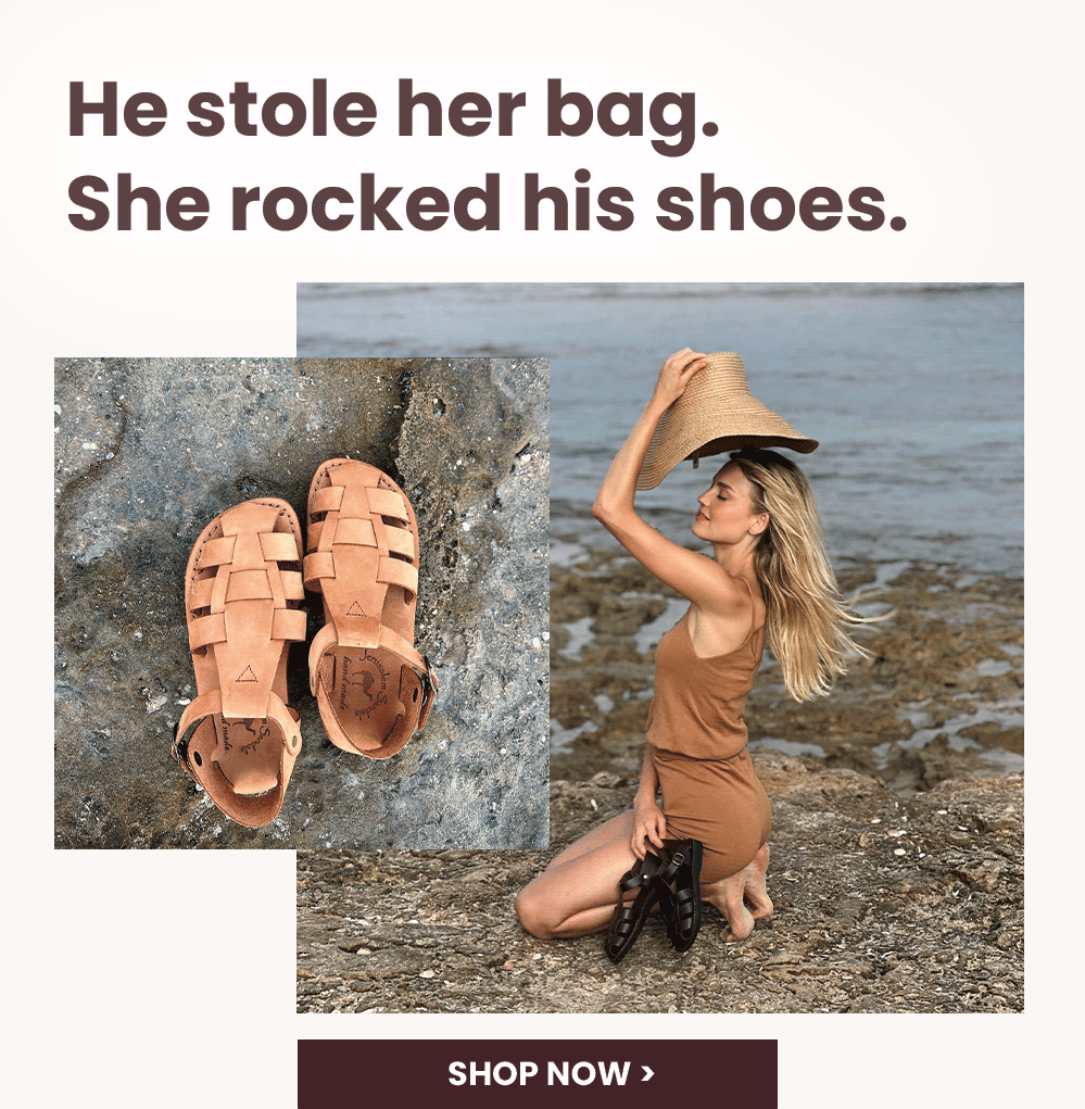 He stole her bag. She rocked his shoes.